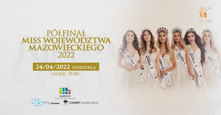 Miss Woj. Mazowieckiego 2022 – półfinalistki